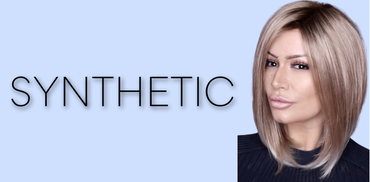 • SYNTHETIC HAIR •